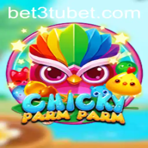 ChickyParmParm: The Exciting New Game with a Twist of 3tubet